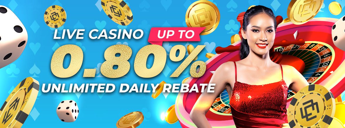 Live Casino 0.8% Unlimited Daily Rebate