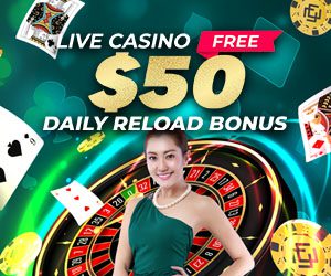 Live Casino Free $50 Daily Reload Bonus